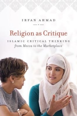 Religion As Critique(English, Paperback, Ahmad Irfan BDS)