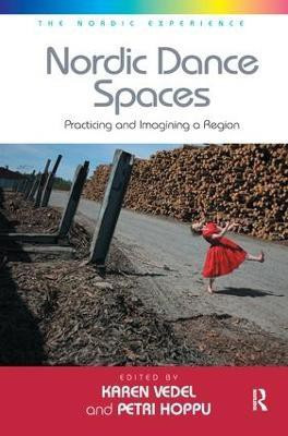 Nordic Dance Spaces(English, Paperback, Hoppu Petri)