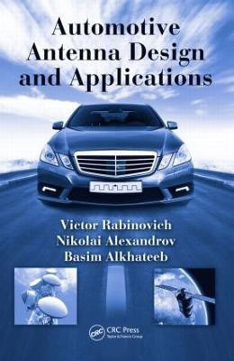 Automotive Antenna Design and Applications(English, Hardcover, Rabinovich Victor)