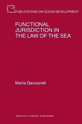 Functional Jurisdiction in the Law of the Sea(English, Electronic book text, Gavouneli Maria)
