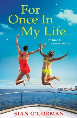 For Once In My Life(English, Paperback, O'Gorman Sian)