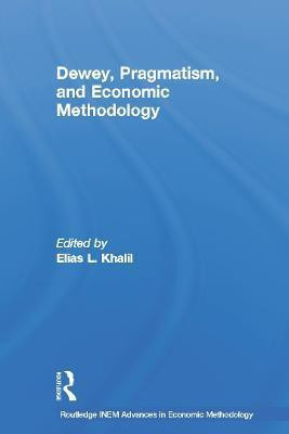 Dewey, Pragmatism and Economic Methodology(English, Paperback, unknown)