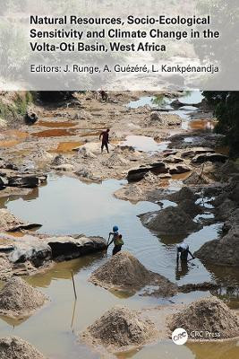 Natural Resources, Socio-Ecological Sensitivity and Climate Change in the Volta-Oti Basin, West Africa(English, Electronic book text, unknown)