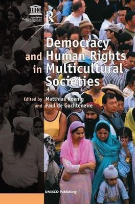 Democracy and Human Rights in Multicultural Societies(English, Paperback, Guchteneire Paul de)