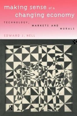Making Sense of a Changing Economy(English, Paperback, Nell Edward)