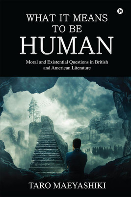 What It Means to Be Human(English, Paperback, Taro Maeyashiki)