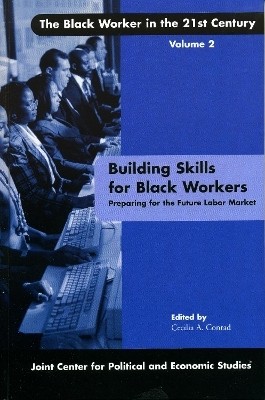 Building Skills for Black Workers(English, Hardcover, Conrad Cecilia A.)