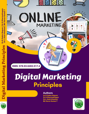 Digital Marketing Principles(Paperback, Dr.R.Sabin Begum, Dr.S.Dharmalingam, Dr.L.Asid Ahamed, Mr.Varun Kumar.T)