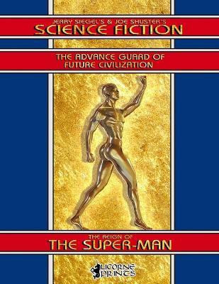Jerry Siegel's & Joe Shuster's Science Fiction(English, Paperback, Shuster Joe)