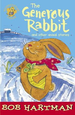 The Generous Rabbit(English, Paperback, Hartman Bob)
