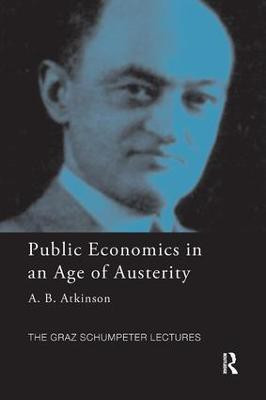 Public Economics in an Age of Austerity(English, Paperback, Atkinson Tony)