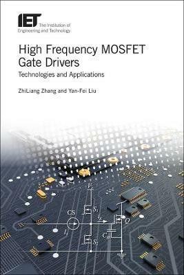 High Frequency MOSFET Gate Drivers(English, Hardcover, Zhang ZhiLiang)