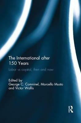 The International after 150 Years(English, Paperback, unknown)
