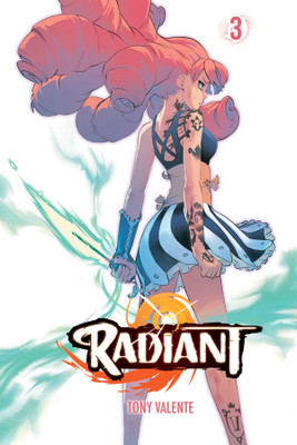 Radiant, Vol. 3: Volume 3(English, Paperback, Valente Tony)