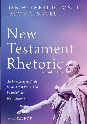 New Testament Rhetoric, Second Edition(English, Paperback, Witherington Ben)