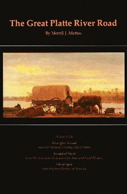 The Great Platte River Road(English, Paperback, Mattes Merrill J.)