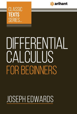 Differential Calculus for Beginners(English, Paperback, Edwards Joseph)