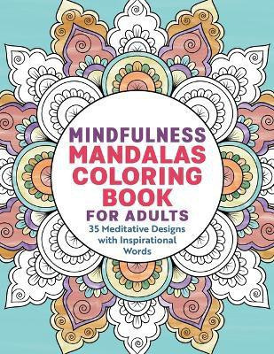 Mindfulness Mandalas Coloring Book for Adults(English, Paperback, Press Rockridge)