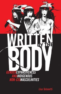 Written by the Body(English, Paperback, Tatonetti Lisa)
