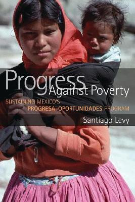 Progress Against Poverty(English, Electronic book text, Levy Santiago)