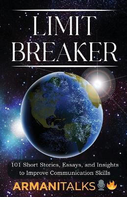 Limit Breaker(English, Paperback, Talks Armani)