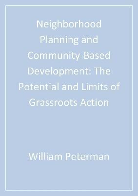 Neighborhood Planning and Community-Based Development(English, Electronic book text, Peterman William)
