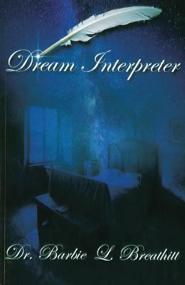 Dream Interpreter(English, Paperback, Breathitt Barbie)