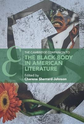 The Cambridge Companion to the Black Body in American Literature(English, Hardcover, unknown)