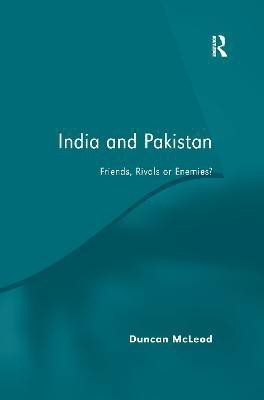 India and Pakistan(English, Paperback, McLeod Duncan)