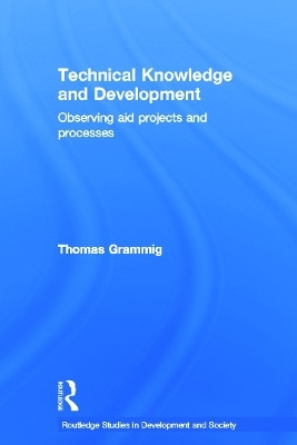 Technical Knowledge and Development(English, Paperback, Grammig Thomas)