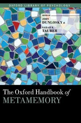 The Oxford Handbook of Metamemory(English, Hardcover, unknown)