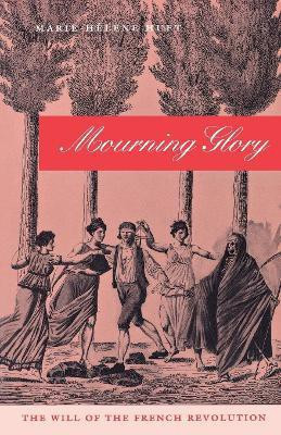 Mourning Glory(English, Electronic book text, Huet Marie-Helene)