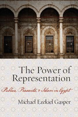 The Power of Representation(English, Electronic book text, Gasper Michael Ezekiel)