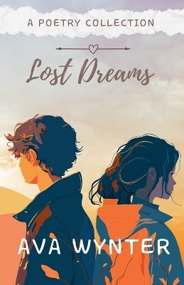 Lost Dreams(English, Paperback, Wynter Ava)