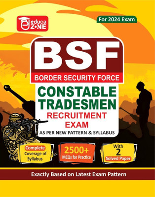 Educazone BSF Constable Tradesmen Recruitment Exam Complete Study Guide Book With Solved Papers For 2024 Exam(Paperback, Educazone Panel of Experts)