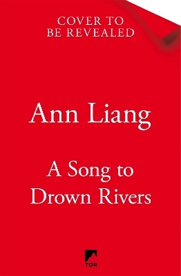 A Song to Drown Rivers(English, Paperback, Liang Ann)