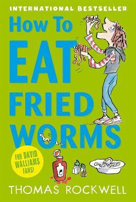 How To Eat Fried Worms(English, Paperback, Rockwell Thomas)