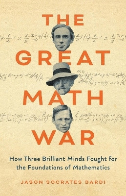 The Great Math War(English, Hardcover, Bardi Jason Socrates)