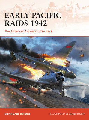 Early Pacific Raids 1942(English, Paperback, Herder Brian Lane)