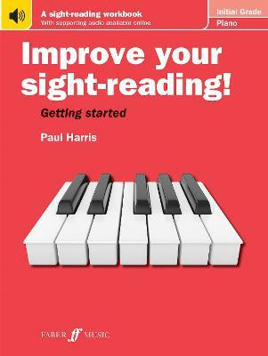 Improve your sight-reading! Piano Initial Grade(English, Sheet music, Harris Paul)