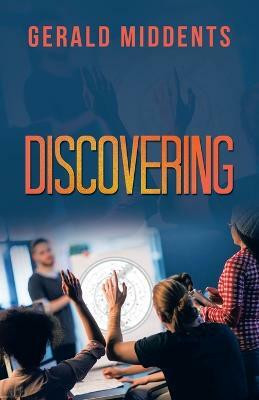 Discovering(English, Paperback, Middents Gerald)