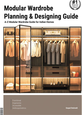 Modular Wardrobe Planning & Designing Guide(English, Paperback, Gopal Dwivedi)