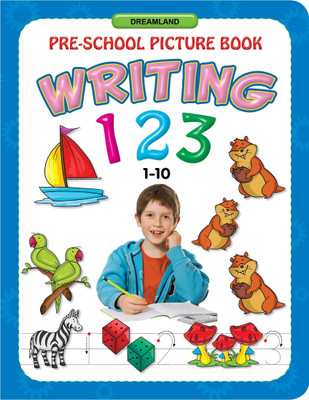 Writing 123 (1-10)  - Age 2-5 – Early Learning Workbook with Tracing and Practice Pages to Learn Counting, Number Recognition, and Writing Skills | Fun Exercises to Develop Hand-Eye Coordination, Pencil Control, and Motor Skills(English, Paperback, unknown)