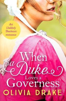 When a Duke Loves a Governess(English, Paperback, Drake Olivia)