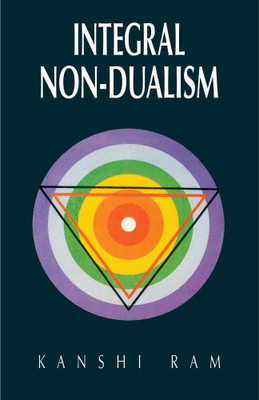 Integral Non-Dualism: A Critical Exposition of Vijnanabhiksu’s System of Philosophy(Paperback, Kanshi Ram)
