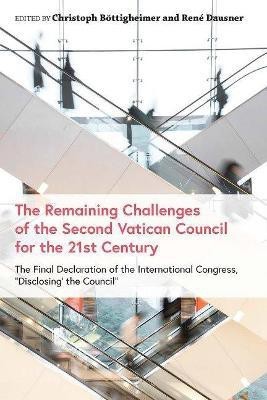 Remaining Challenges of the Second Vatican Council for the 21st Century(English, Paperback, unknown)