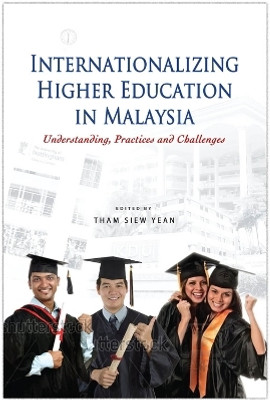 Internationalizing Higher Education in Malaysia(English, Paperback, unknown)