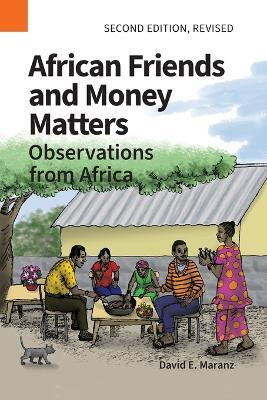 African Friends and Money Matters(English, Paperback, Maranz David E)