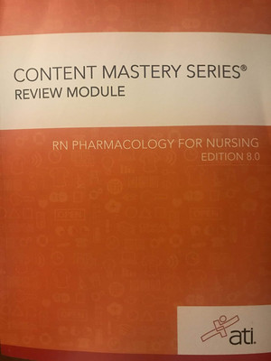 RN Pharmacology for Nursing 8.0(Assessment Technologies Institute (ATI), Assessment Technologies Institute (ATI))
