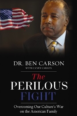 The Perilous Fight(English, Hardcover, Carson, M.D. Ben)